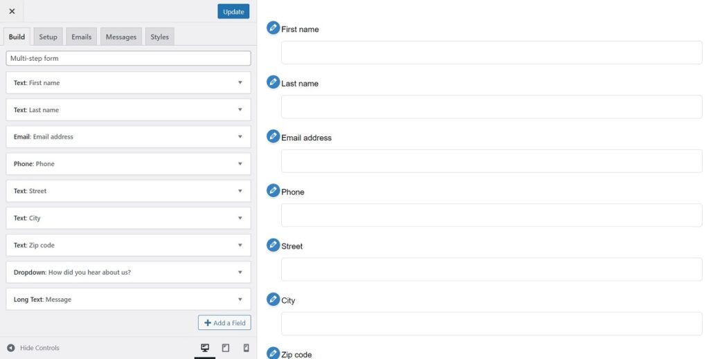 Create a Form with added fields.